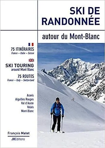 SKI DE RANDONNEE AUTOUR DU MONT BLANC