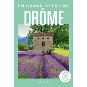 UN GRAND WEEK END DROME